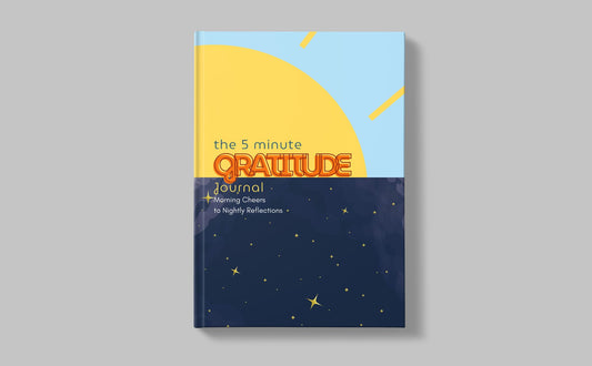 The 5-Minute Gratitude: Morning to Night -