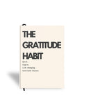 The Gratitude Habit Journal