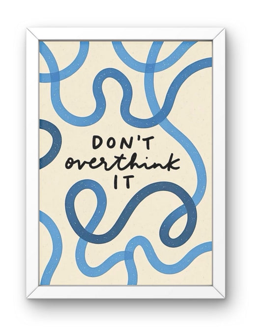 No Overthinking Zone